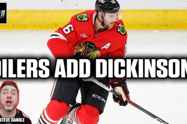 The Edmonton Oilers Acquire Jason Dickinson Form Blackhawks w/ Steve Dangle | Instant Analysis