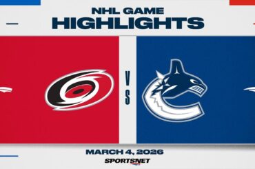 NHL Highlights | Hurricanes vs. Canucks - March 4, 2026