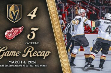 HIGHLIGHTS | Vegas Golden Knights 4, Detroit Red Wings 3, OT | March 4, 2026