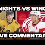 Detroit Red Wings Vs Vegas Golden Knights LIVE COMMENTARY! | 2025-26 NHL Season