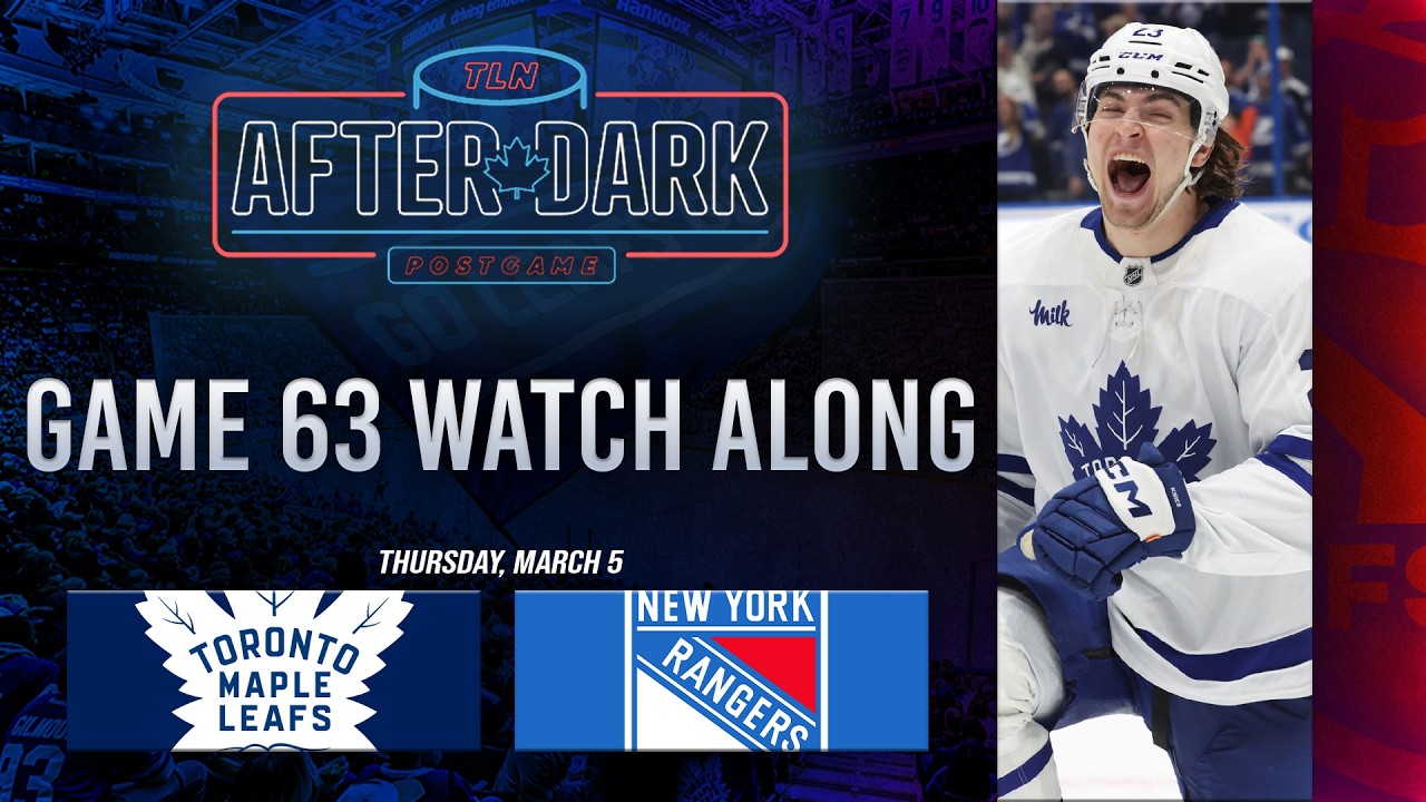 Toronto Maple Leafs vs New York Rangers Watch Along & Trade Deadline ft. Producer Vick | Game 63