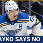 Colton Parayko SAYS NO to the Buffalo Sabres after trade with the St. Louis Blues is completed