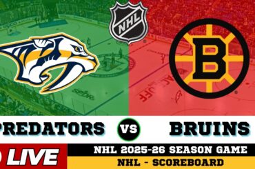 🔴LIVE : Boston Bruins Vs Nashville Predators | NHL 2026 | NHL Live SCOREBOARD