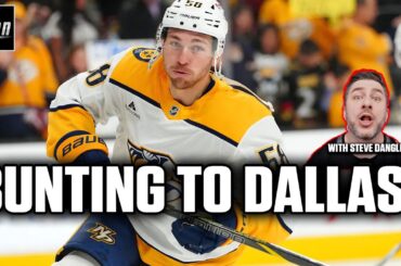 Michael Bunting Acquired By Dallas Stars! w/ Steve Dangle | Instant Analysis