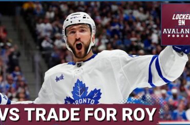 Avalanche Address the 3C Position and Trade For Nicolas Roy. Will He Be a Good Fit?
