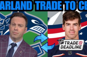 CONOR GARLAND TRADE TO COLUMBUS BLUE JACKETS | VANCOUVER CANUCKS / NHL BREAKDOWN / ELLIOTTE FRIEDMAN