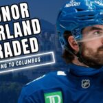 CONOR GARLAND TRADED TO THE COLUMBUS BLUE JACKETS