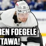 Warren Foegele Acquired By Ottawa Senators! w/ Adam Wylde & Julian McKenzie | Instant Analysis