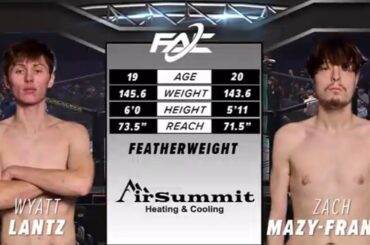 Wyatt Lantz vs.  Zach Mazy Franks  - FAC 33