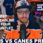 Pre-Game Report: Edmonton Oilers vs Carolina Hurricanes