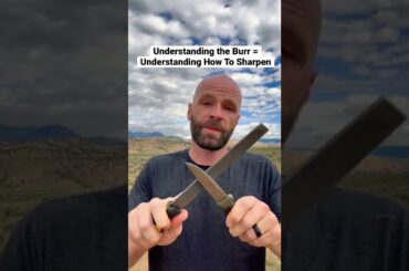 Make a Burr! The first step to sharpening.