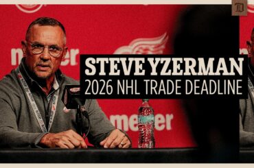 Steve Yzerman 2026 NHL Deadline Press Conference | March 6, 2026