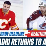 Flames Trade Nazem Kadri to Colorado Avalanche | 2026 NHL Trade Deadline