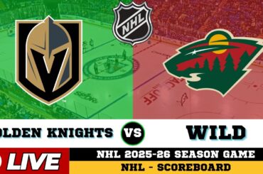 🔴LIVE : Minnesota Wild Vs Vegas Golden Knights | NHL 2026 | NHL Live SCOREBOARD