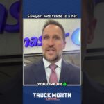 Sawyer: Jets trade is a hit