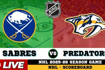 🔴LIVE : Nashville Predators Vs Buffalo Sabres | NHL 2026 | NHL Live SCOREBOARD