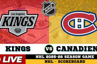 🔴LIVE : Montreal Canadiens Vs Los Angeles Kings | NHL 2026 | NHL Live SCOREBOARD