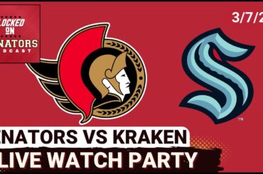 LIVE: Ottawa Senators vs Seattle Kraken - NHL Watch Party - March 7, 2026