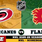 🔴LIVE : Carolina Hurricanes Vs Calgary Flames | NHL 2026 | NHL Live SCOREBOARD