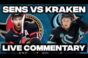 Ottawa Senators Vs Seattle Kraken LIVE COMMENTARY! | 2025-26 NHL Season
