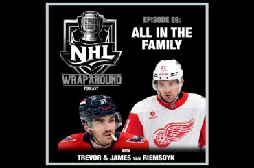 Episode 89 - Olympic Gold for the U.S. and All in the Family - With Trevor & James van Riemsdyk -...