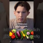Gemüse ist ungesund??