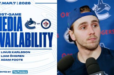 Karlsson, Öhgren & Adam Foote Post-Game Media | Canucks at Jets (Mar 7, 2026)