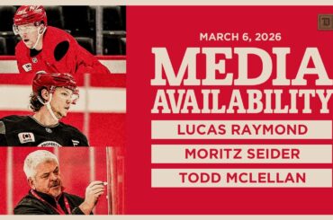 Moritz Seider, Lucas Raymond, Todd McLellan Morning Skate Media | March 6, 2026