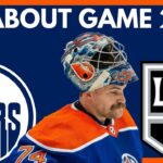 ABOUT GAME 2... | Edmonton Oilers vs Los Angeles Kings Round 1 NHL Stanley Cup Playoffs 2023