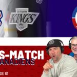 Canadiens Vs Kings - La Poche Bleue Blanc Rouge - S04É61