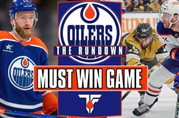 Oilers News | Mattias Ekholm | Josh Samanski | Adam Henrique | MUST WIN @ Vegas