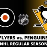 PHILADELPHIA FLYERS VS PITTSBURGH PENGUINS 🏒 NHL Game Score Radio Play-by-Play