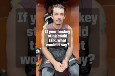 If Your Hockey Stick Could Talk, What Would It Say?