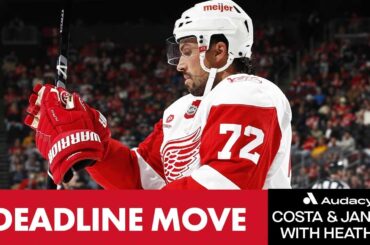 Reacting To The Red Wings Trade Deadline | Costa and Jansen