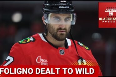 Captain Nick Foligno Traded To Minnesota Wild | Blackhawks 2026 Trade Deadline Grade