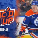 OILERS MIC'D UP | Episode 43 Trailer