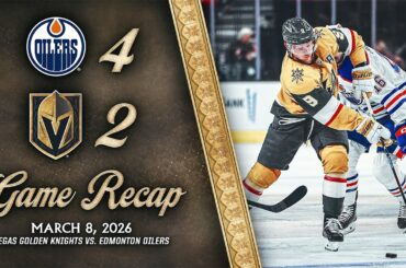 HIGHLIGHTS | Edmonton Oilers 4, Vegas Golden Knights 2 | March 8, 2026
