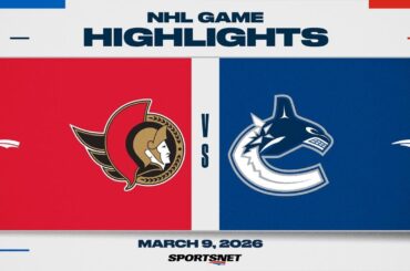 NHL Highlights | Senators vs. Canucks - March 9, 2026