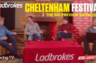 Ladbrokes Cheltenham Festival 2026 Preview Show featuring Tom Messenger and Ben Jones