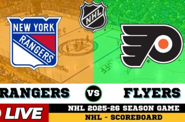 🔴LIVE : New York Rangers Vs Philadelphia Flyers | NHL 2026 | NHL Live SCOREBOARD