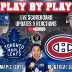 🏒 LIVE: Toronto Maple Leafs vs Montreal Canadiens NHL Play by Play & Reactions!