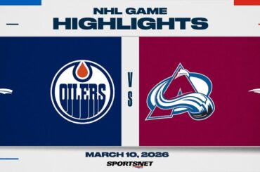 NHL Highlights | Oilers vs. Avalanche - March 10, 2026