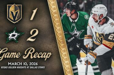 HIGHLIGHTS | Dallas Stars 2, Vegas Golden Knights 1 | March 10, 2026