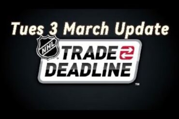 NHL trade Updates 3 march, McCarron, Murphy, Katchouk