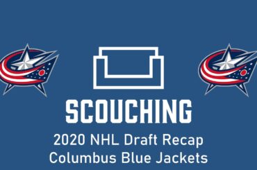 2020 NHL Draft Recap - Columbus Blue Jackets