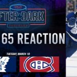 Toronto Maple Leafs vs Montreal Canadiens Postgame Show ft. Jay Rosehill | Game 65 | After Dark