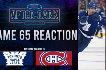 Toronto Maple Leafs vs Montreal Canadiens Postgame Show ft. Jay Rosehill | Game 65 | After Dark