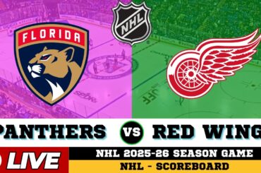 🔴LIVE : Detroit Red Wings Vs Florida Panthers | NHL 2026 | NHL Live SCOREBOARD