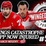 RED WINGS CATASTROPHE - DETROIT COLLAPSES, LOSES COPP & LARKIN - Winged Wheel Podcast - Mar. 11, '26