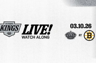 LA Kings LIVE! | LA Kings at Boston Bruins | 03.10.26